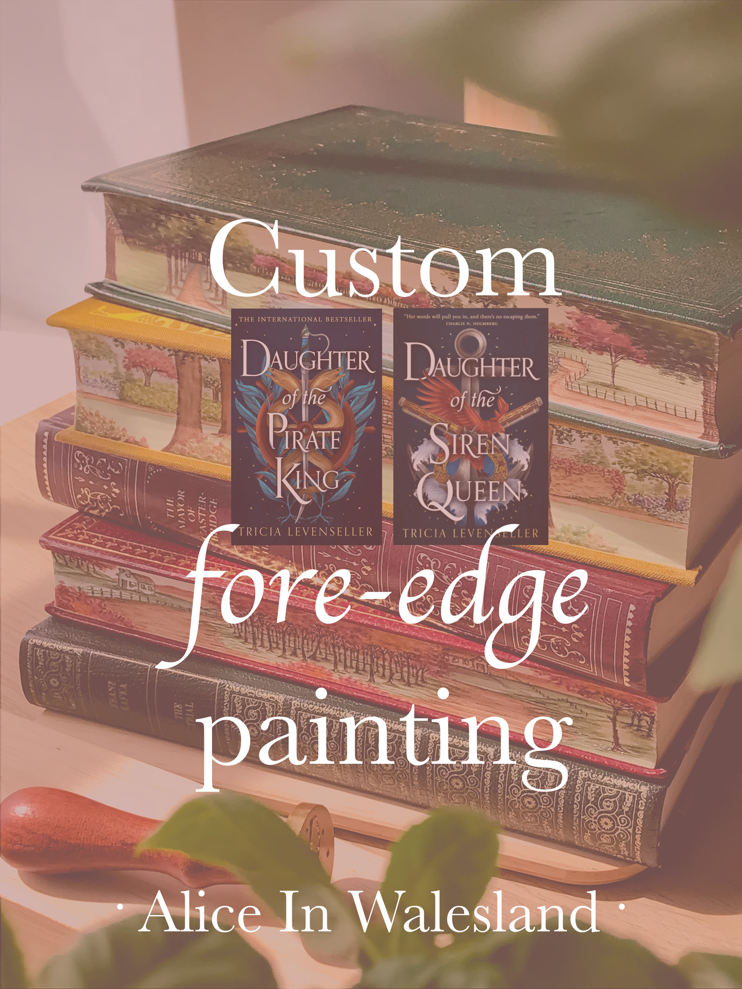 Joelle - Custom "Daughter of the Pirate King" and "Daughter of the Siren Queen" Fore-edge Painting 4/4