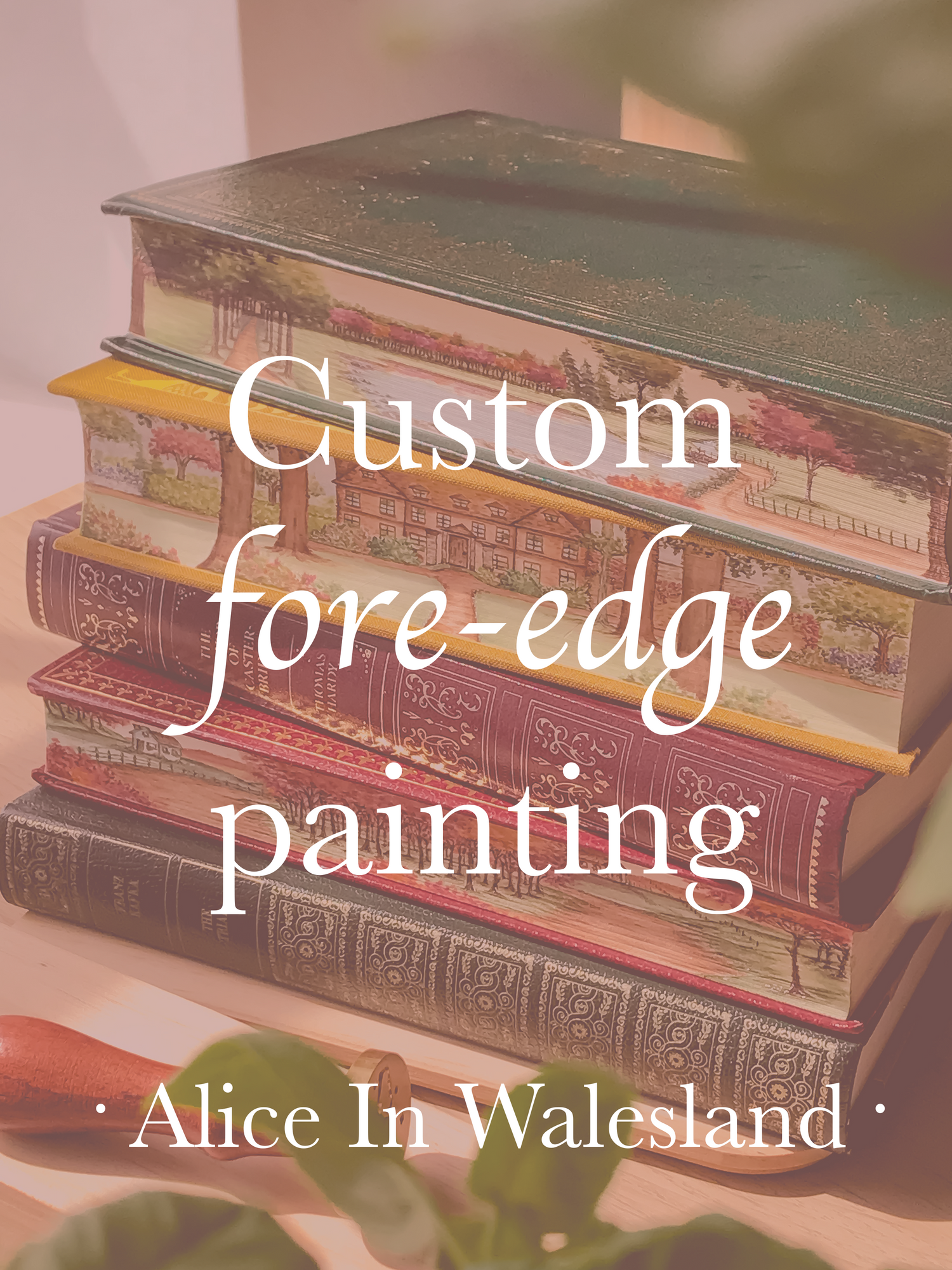 Custom Fore-Edge Painting